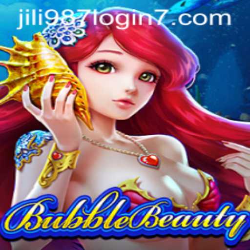 Explore the Exciting World of BubbleBeauty and Discover Jili 987 Login